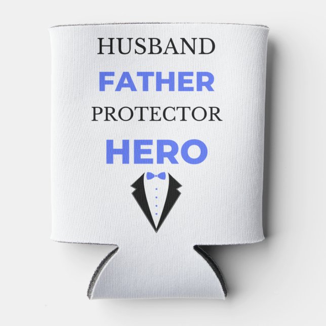 Husband Father Protector Hero bl Dosenkühler (Vorderseite)
