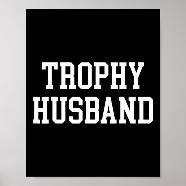 Husband Groom Vater Joke Funny Trophy Ehemann Poster (Vorne)