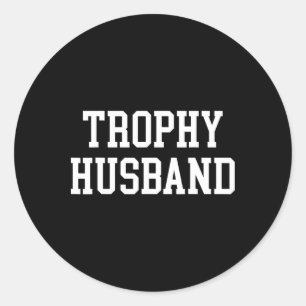 Husband Groom Vater Joke Funny Trophy Ehemann Runder Aufkleber