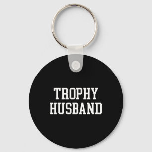 Husband Groom Vater Joke Funny Trophy Ehemann Schlüsselanhänger