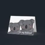 Husband Happy Geburtstag koala Karte<br><div class="desc">Eine niedliche illustrierte koala Paar Karte für eine Ehefrau, um ihrem Mann zu seinem Geburtstag zu geben. Die Insider-Nachricht der Karte kann auf Ihre eigene spezielle Nachricht personalisiert werden.</div>