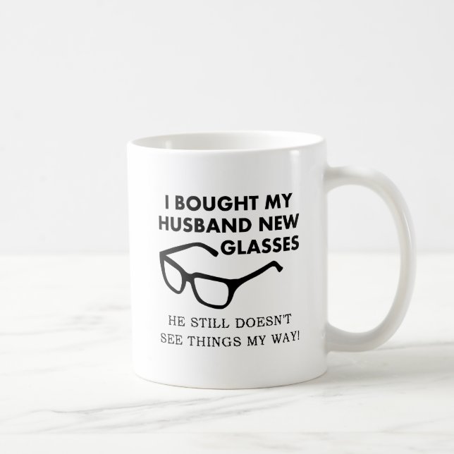 Husband New Glasses Funny Mug Kaffeetasse (Rechts)