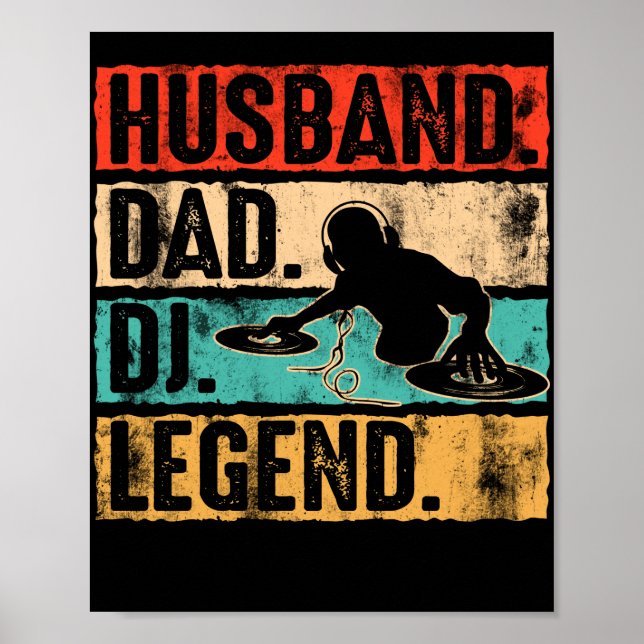 Husband Vater DJ Legend DJ Disk Jockey Music Playe Poster (Vorne)
