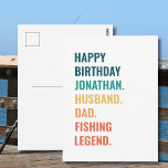 Husband Vater Fischen Legend Individuelle Name Geb Postkarte<br><div class="desc">🎣 Reel in Birthday Aufregung! 🏆 Unsere "Husband Vater Fishing Legend Individuelle Name Birthday card" ist der perfekte Fang, um Liebe und Bewunderung für den außergewöhnlichen Ehemann, Papa und die absolute Fishing Legend in Ihrem Leben auszudrücken. 🐟 ‍ 👧 👦 Diese Karte ist nicht nur Papier; sie ist eine herzliche...</div>