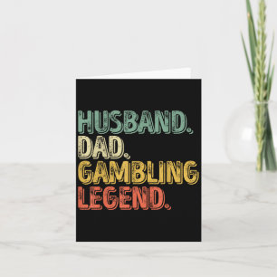 Husband Vater Gambling Legend Shirt Funny Fathers Karte