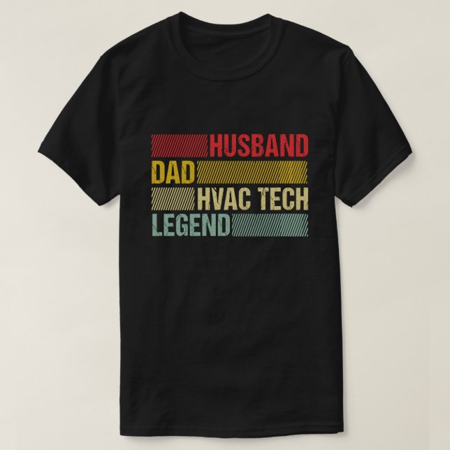 Husband-Vater HVAC Tech Legend Funny HVAC Technici T-Shirt (Design vorne)