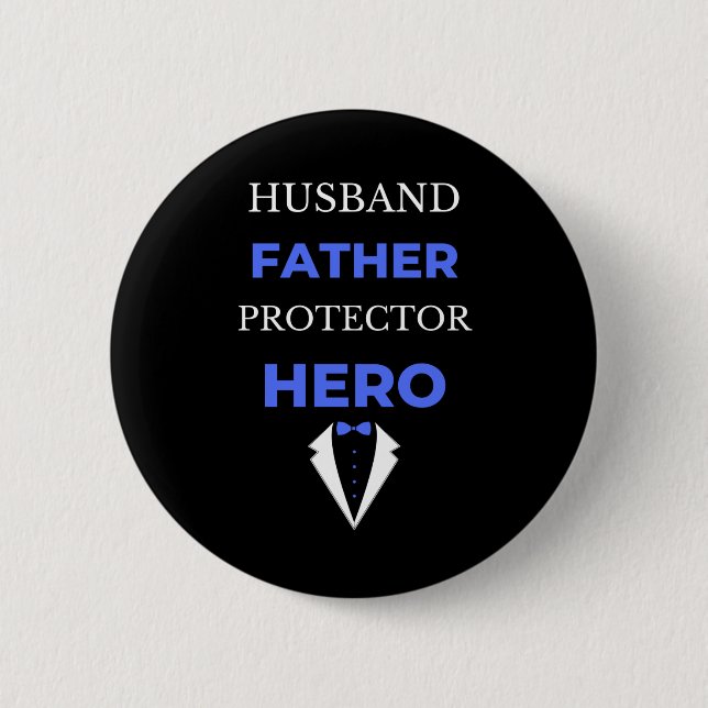 Husband Vater Protector Hero Button (Vorderseite)
