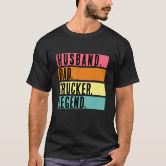 Husband Vater Trucker Legend Funny Truck Driver T-Shirt