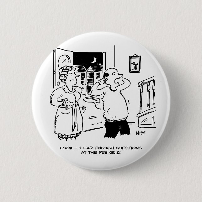 Husband Will nicht zu fragen Button (Vorderseite)