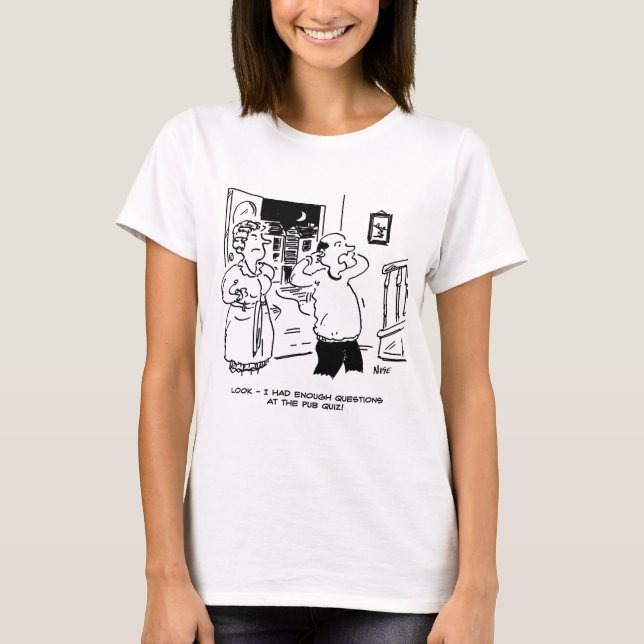 Husband Will nicht zu fragen T-Shirt (Vorderseite)