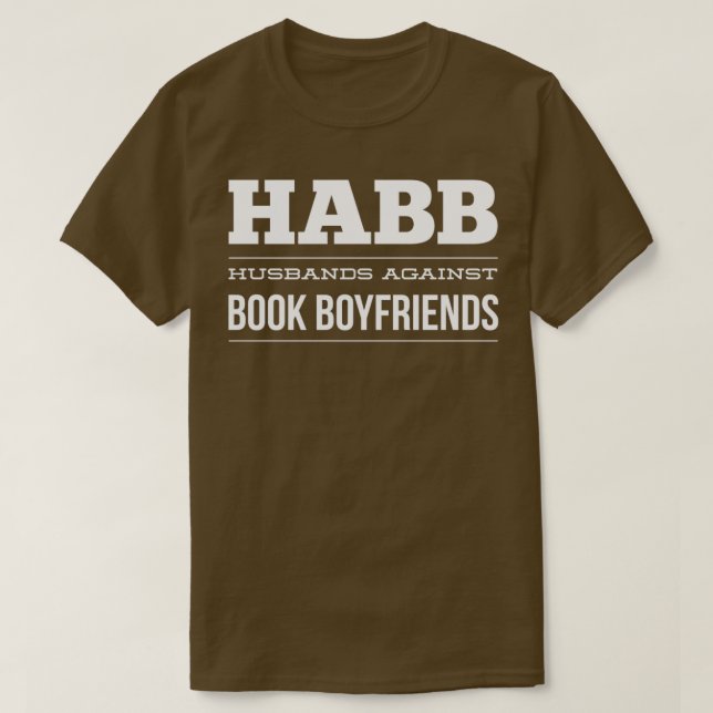 Husbands Against Book Boyfriends T T-Shirt (Design vorne)