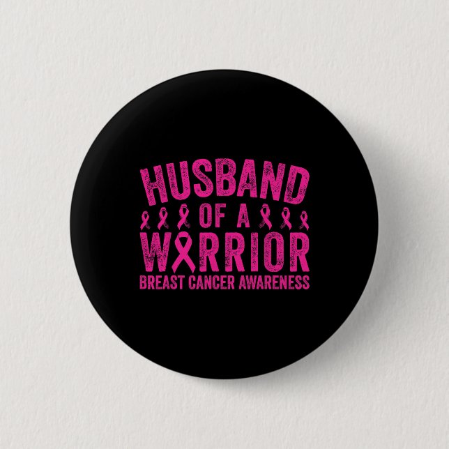 Husbynd eines Brustkrebs-Kriegers Button (Vorderseite)