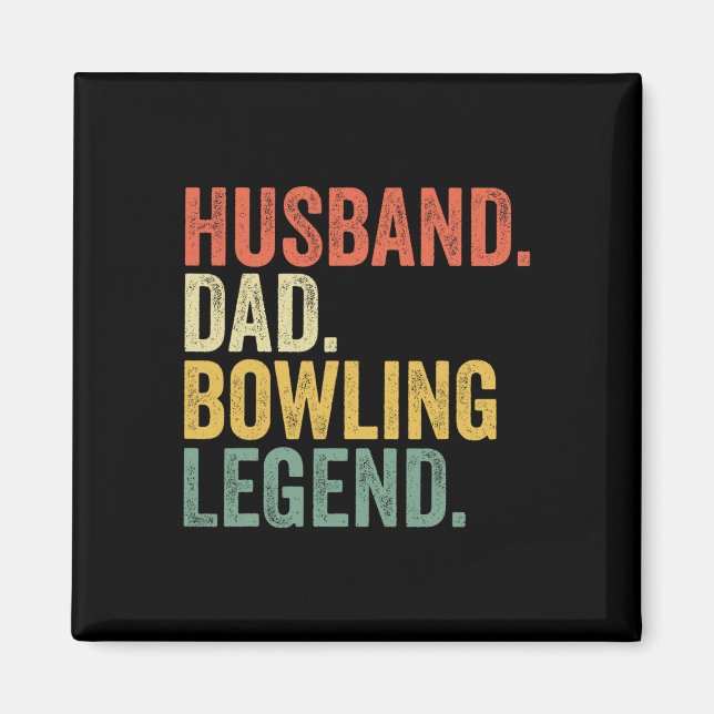Husbynd Vater Bowling Legend Vatertag Bowling Pl Magnet (Vorne)