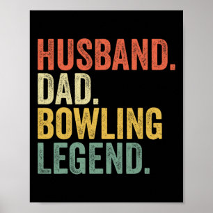 Husbynd Vater Bowling Legend Vatertag Bowling Pl Poster