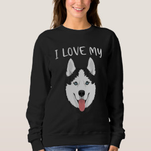 Huskies Hund I Liebe mein Husky 6 Sweatshirt