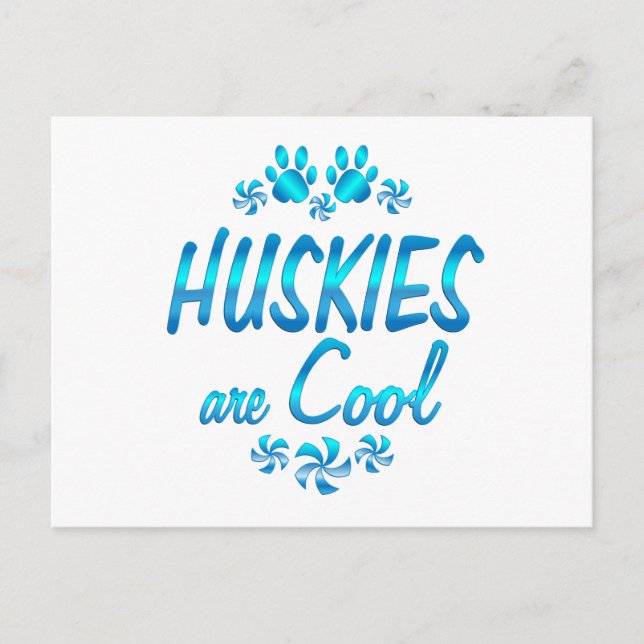 Huskies sind Cool Postkarte (Vorderseite)