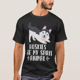 Huskies sind mein Geist T-Shirt