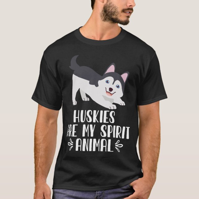 Huskies sind mein Geist T-Shirt (Vorderseite)