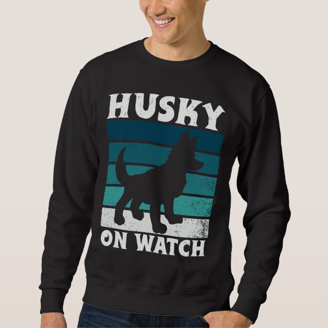 Husky auf Beobachtung wichtig Sweatshirt (Vorderseite)
