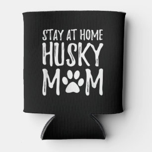 Husky Bleibe Zuhause Funny Dog Mama Gift Dosenkühler