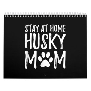 Husky Bleibe Zuhause   Funny Dog Mama Gift Kalender