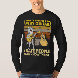 Husky Dog Das ist, was ich tue, spiele ich Gitarre T-Shirt