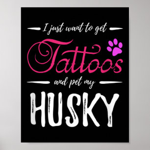 Husky Dog Lover Tattoo Funny Dog Mama Geschenk Ide Poster