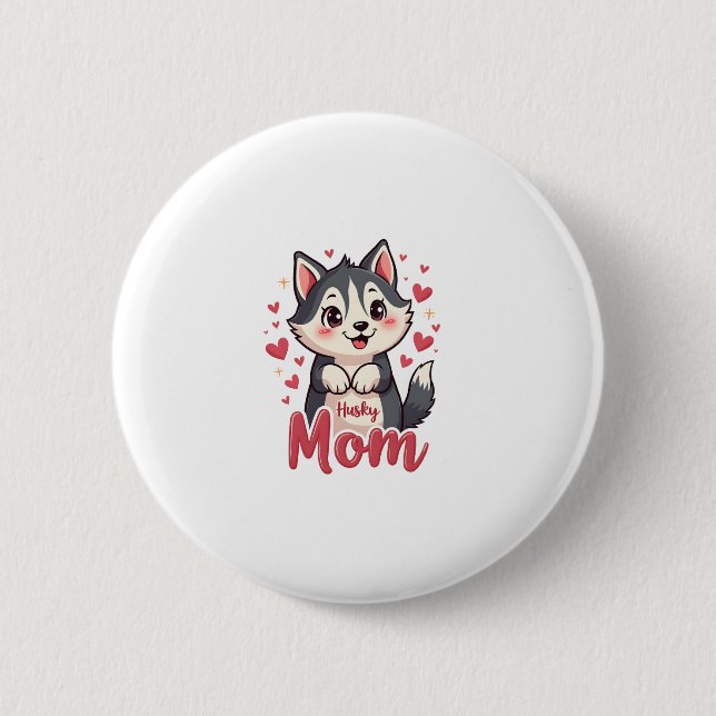 Husky Dog Mama Niedlich Kawaii Design Button (Vorderseite)