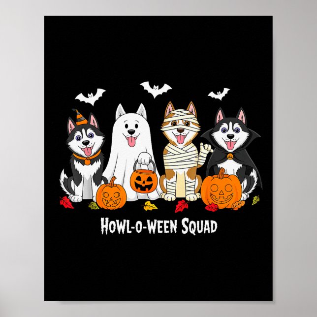 Husky Halloween Howl O Ween Squad  Poster (Vorne)