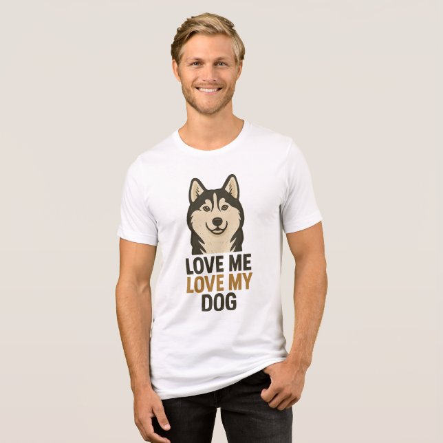 Husky Love Because True Love Has Four Paws Tri-Blend Shirt (Vorderseite voll)