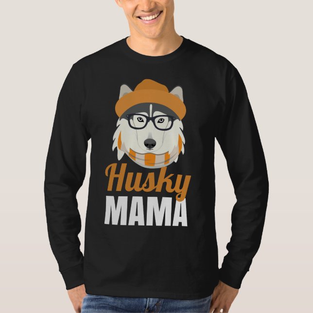 Husky Mama Dog Eigentümer Hat Glasses Scarf Mama T-Shirt (Vorderseite)