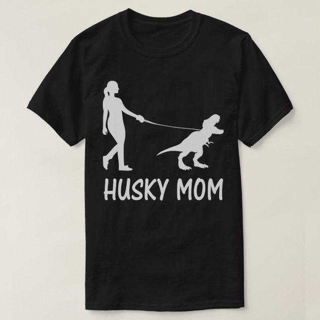 Husky Mama Siberian Husky Mama Dog Dinosaurier Wom T-Shirt (Design vorne)