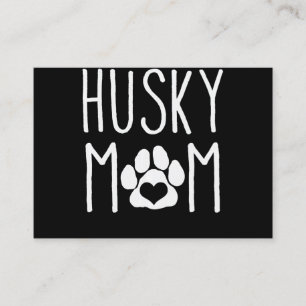 Husky Mom   Hundeschenkgeschenk   Schöne Dekoratio Visitenkarte