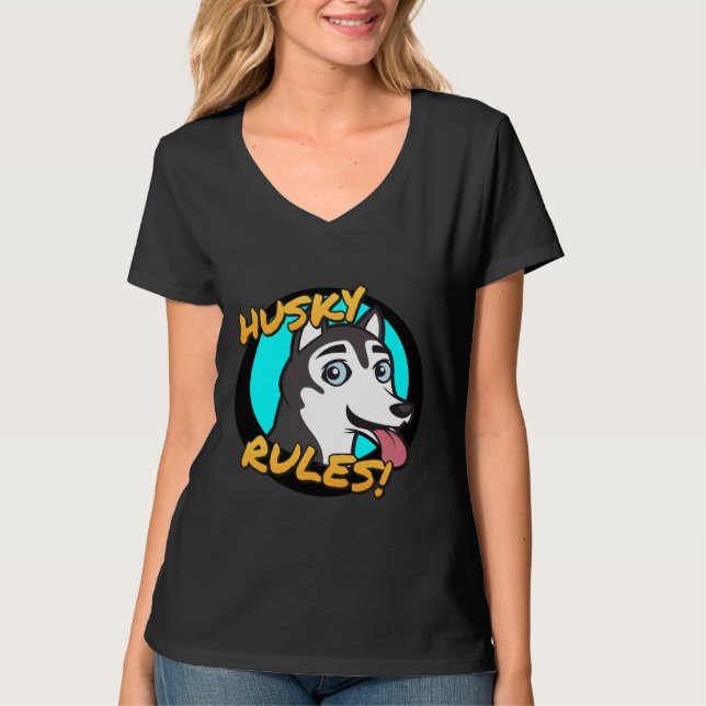Husky-Regeln! T-Shirt (Vorderseite)
