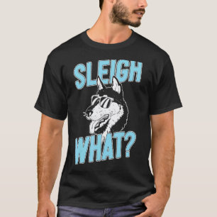 Husky-Schlittenhund Schlitten Was Musher T-Shirt