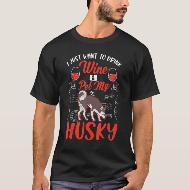 Husky und Wein Sibirischer Husky T-Shirt (Vorderseite)
