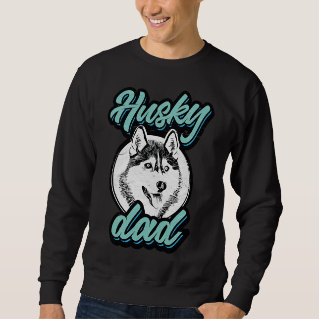 Husky Vater Sweatshirt (Vorderseite)