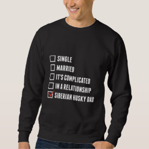 Husky Vater Sweatshirt