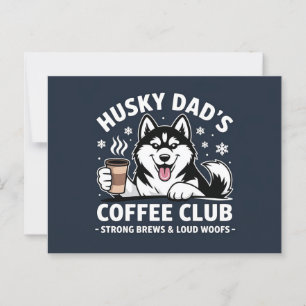 "Husky Vaters Coffee Club" - Dog Lover & Coffe Fan Postkarte