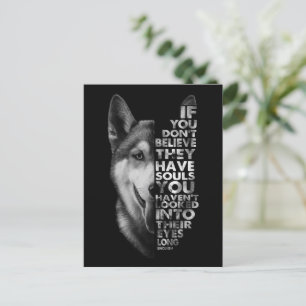 Husky, wenn Sie nicht glauben, dass sie Soule Hund Postkarte