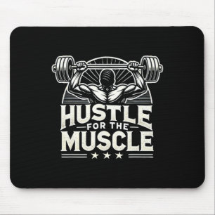 Hustel für die Muskel-Barbell-Bodybuilding Mousepad