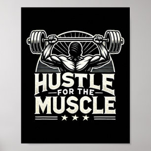Hustel für die Muskel-Barbell-Bodybuilding Poster