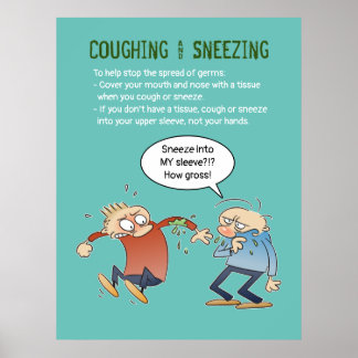 Husten und Niesen in Ihrem Schlauch Gesundheitstip Poster