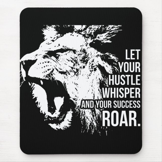 Hustle and Success - Work Hard - Lion Motivierend Mousepad (Vorne)