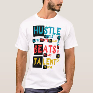Hustle Beats Talent Motivations-Typografie-Zitat T-Shirt