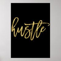 Hustle Gold Foil Poster Schild 20x28