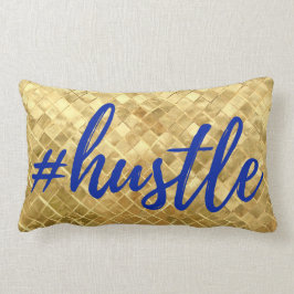 #Hustle Goldbeschaffenheits-Kissen Lendenkissen