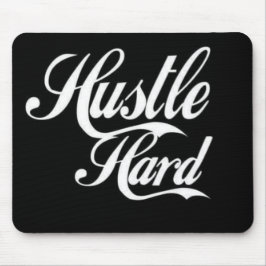 Hustle Hard Mousepad