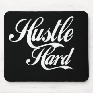 Hustle Hard Mousepad