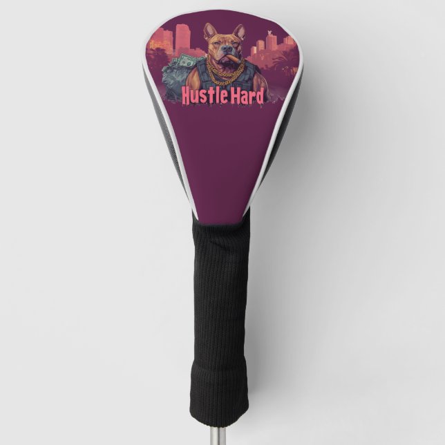 Hustle Hard - Pitbulle Hund mit Geld und Zigar Golf Headcover (Vorderseite)
